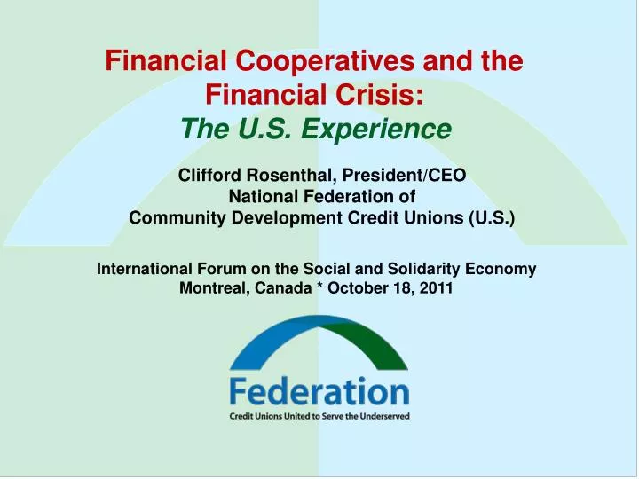 financial cooperatives and the financial crisis the u s experience