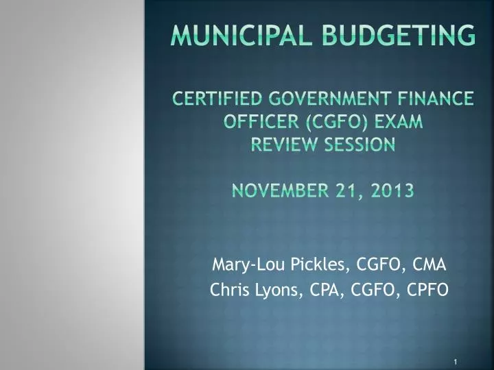 municipal budgeting certified government finance officer cgfo exam review session november 21 2013