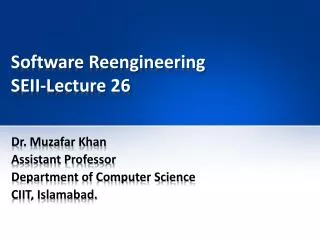 Software Reengineering SEII-Lecture 26