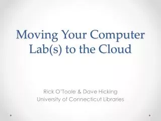 Moving Your Computer Lab(s) to the Cloud