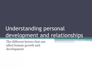 understanding personal development and relationships