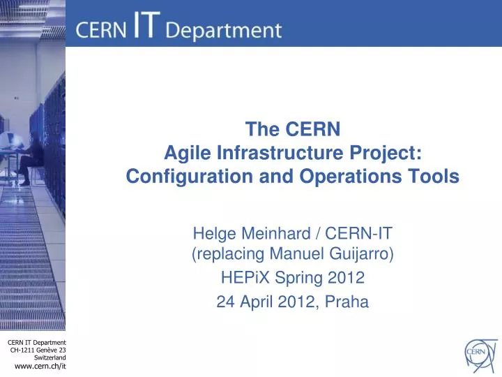 the cern agile infrastructure project configuration and operations tools