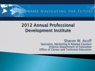 2 012 Annual Professional Development Institute