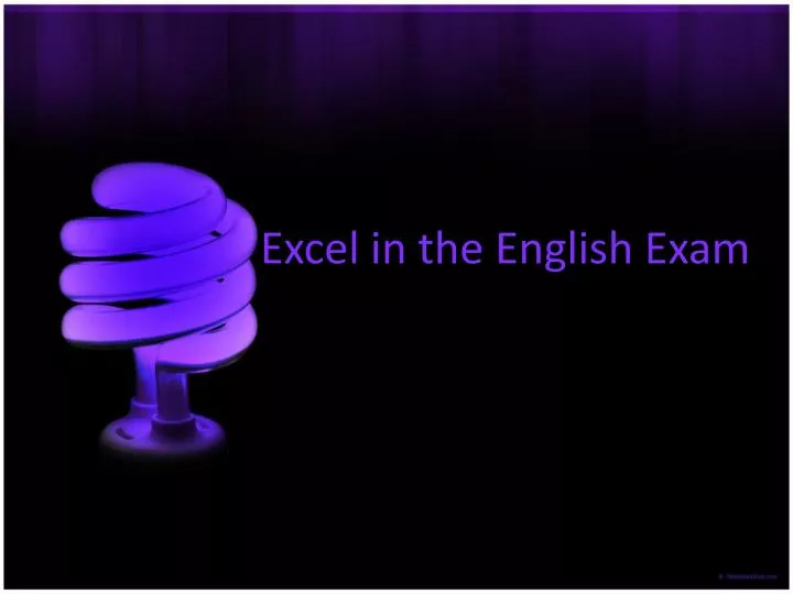 excel in the english exam