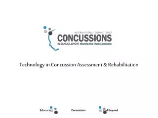 Technology in Concussion Assessment &amp; Rehabilitation