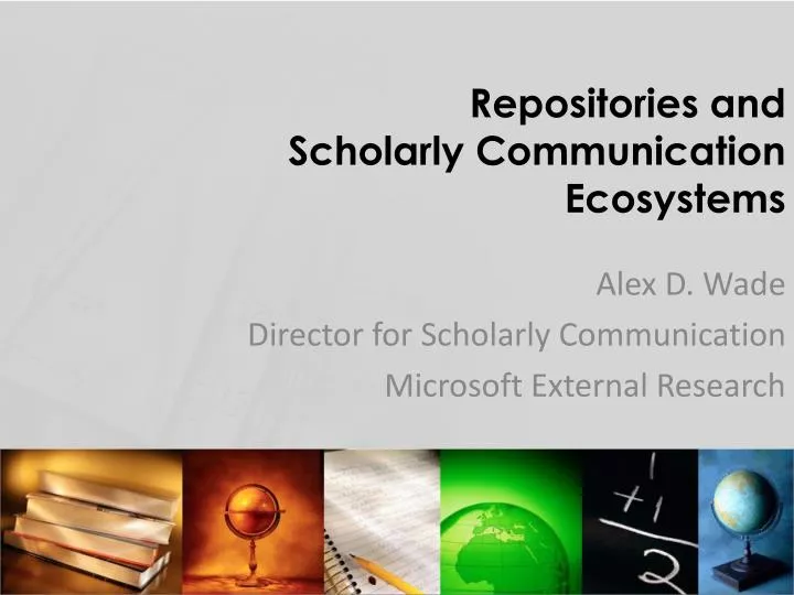 repositories and scholarly communication ecosystems