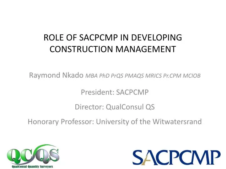 role of sacpcmp in developing construction management