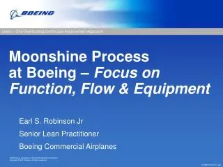 Moonshine Process at Boeing – Focus on Function, Flow &amp; Equipment