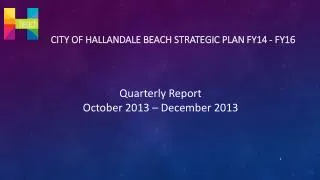 City of hallandale beach strategic plan fy14 - fy16