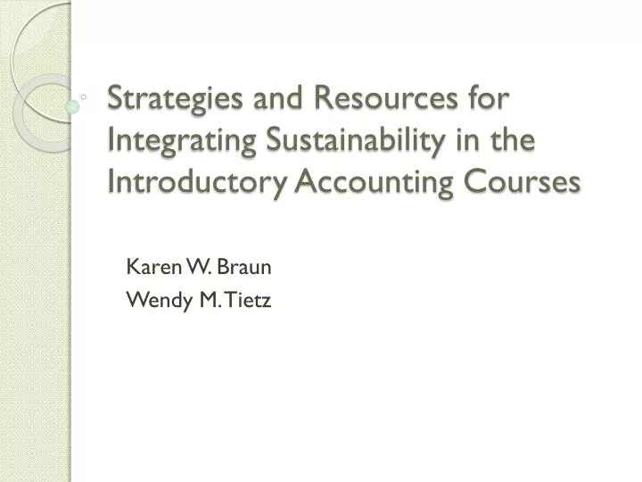strategies and resources for integrating sustainability in the introductory accounting courses
