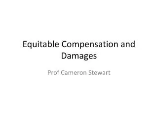 Equitable Compensation and Damages