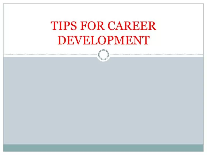tips for career development