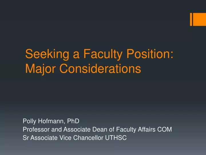seeking a faculty position major considerations