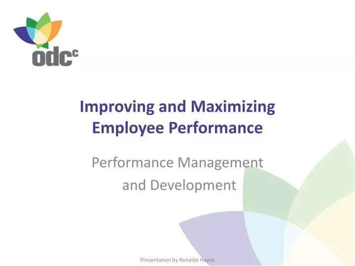 improving and maximizing employee performance