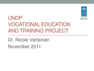 UNDP Vocational Education AND training project