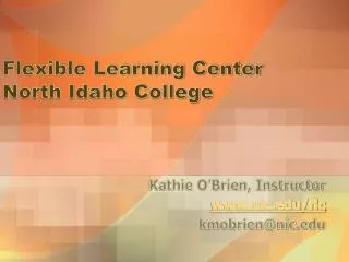 Flexible Learning Center North Idaho College