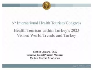 6 th International Health Tourism Congress