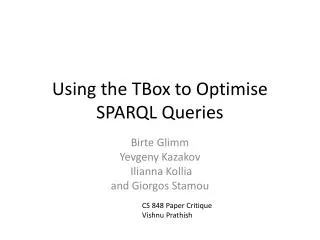 Using the TBox to Optimise SPARQL Queries