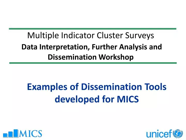 multiple indicator cluster surveys data interpretation further analysis and dissemination workshop