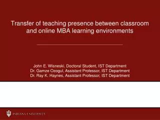 Transfer of teaching presence between classroom and online MBA learning environments