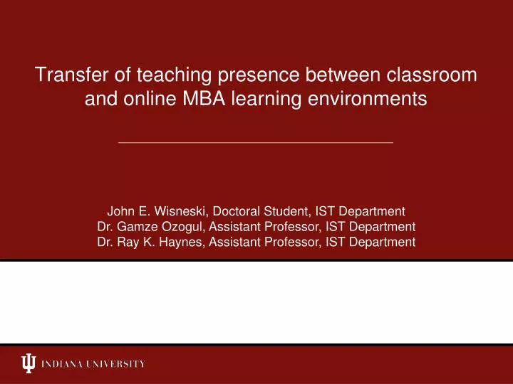 transfer of teaching presence between classroom and online mba learning environments