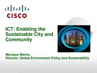 ICT : Enabling the Sustainable City and Community
