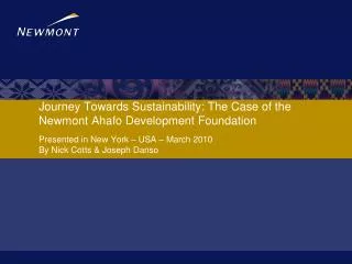 Journey Towards Sustainability: The Case of the Newmont Ahafo Development Foundation