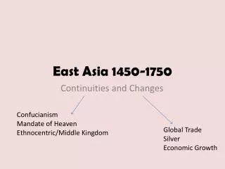 East Asia 1450-1750