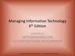 Managing Information Technology 6 th Edition
