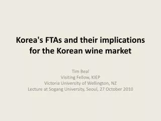 Korea's FTAs and their implications for the Korean wine market