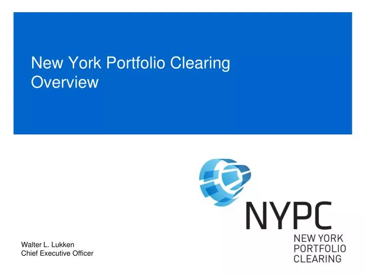 new york portfolio clearing overview
