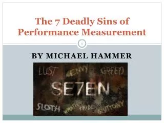 The 7 Deadly Sins of Performance Measurement