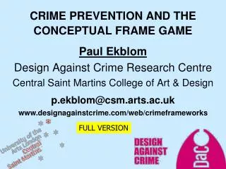 CRIME PREVENTION AND THE CONCEPTUAL FRAME GAME