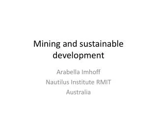 Mining and sustainable development