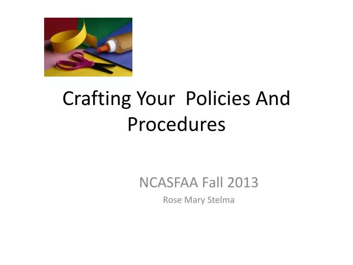 crafting your policies and procedures