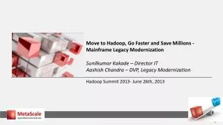 Hadoop Summit 2013- June 26th, 2013