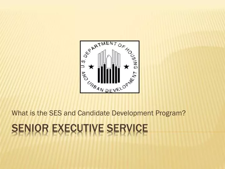 what is the ses and candidate development program