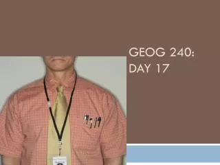 GEOG 240: Day 17