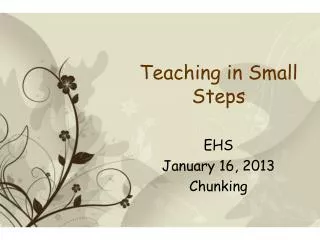 EHS January 16, 2013 Chunking