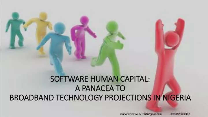 software human capital a panacea to broadband technology projections in nigeria