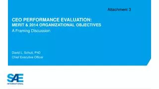 CEO Performance Evaluation: Merit &amp; 2014 Organizational Objectives