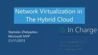 Network Virtualization in The Hybrid Cloud