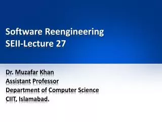 Software Reengineering SEII-Lecture 27
