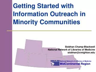 Getting Started with Information Outreach in Minority Communities