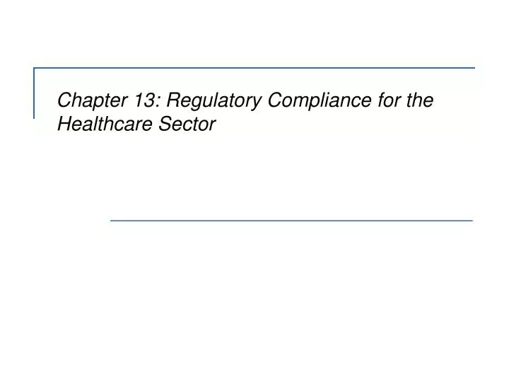 chapter 13 regulatory compliance for the healthcare sector
