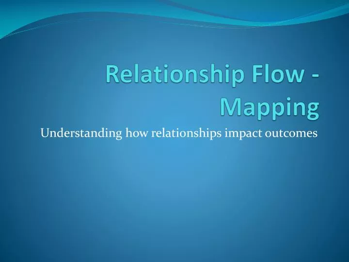 relationship flow mapping