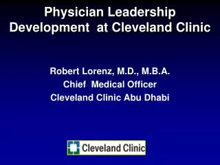 Physician Leadership Development at Cleveland Clinic