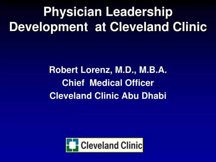 physician leadership development at cleveland clinic
