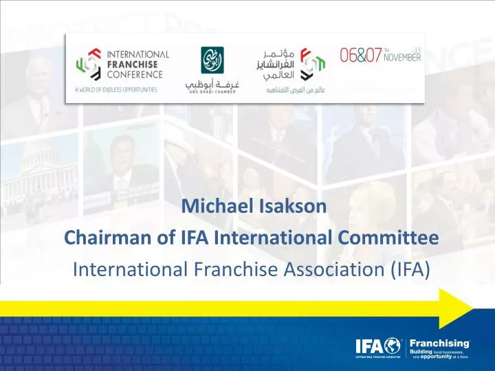 michael isakson chairman of ifa international committee international franchise association ifa