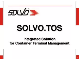 SOLVO.TOS Integrated Solution for Container Terminal Management